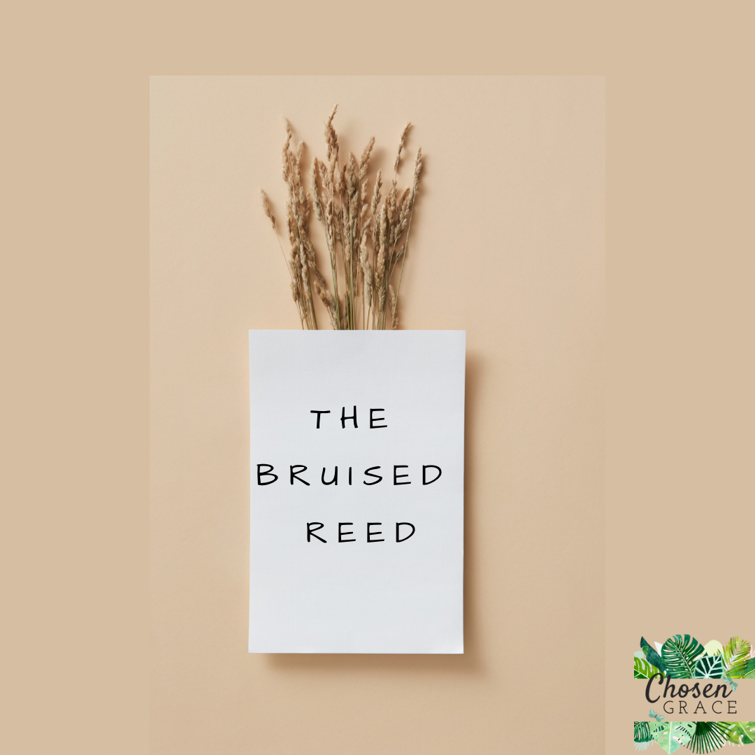 The Bruised Reed